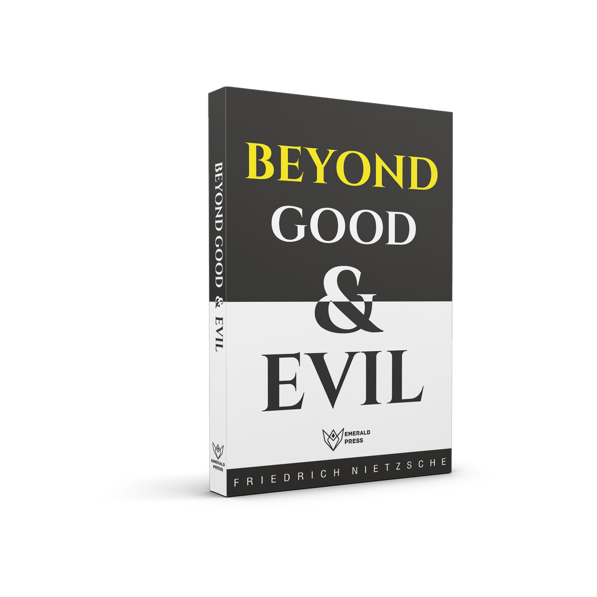 Beyond Good and Evil