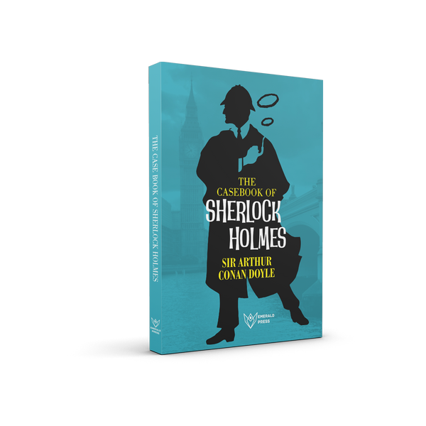 The Case Book of Sherlock Holmes