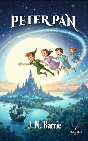 Peter Pan (Emerald Press Classics)