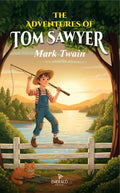 The Adventures of Tom Sawyer (Emerald Press Classics)