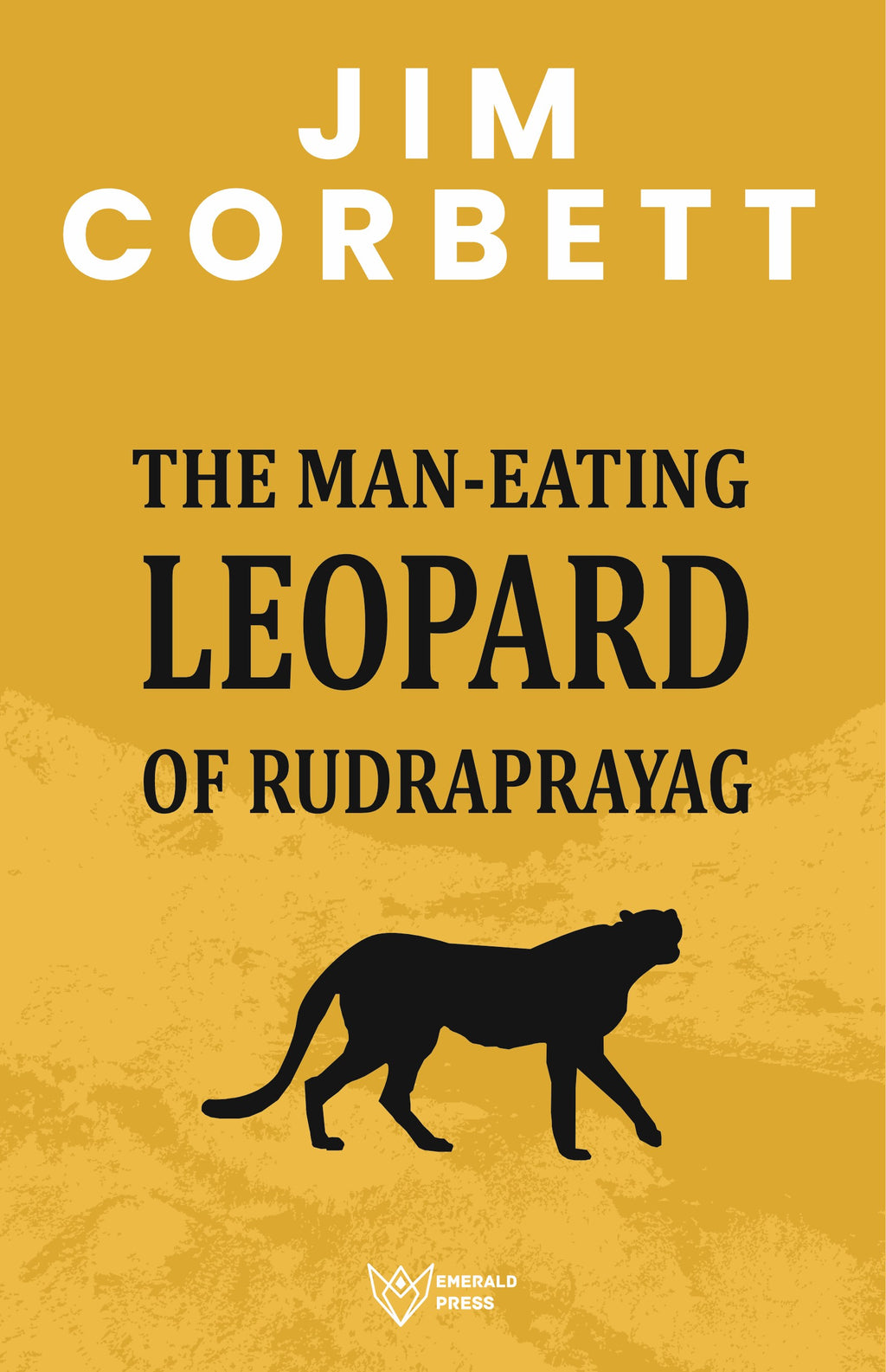 The Man Eating Leopards of Rudraprayag