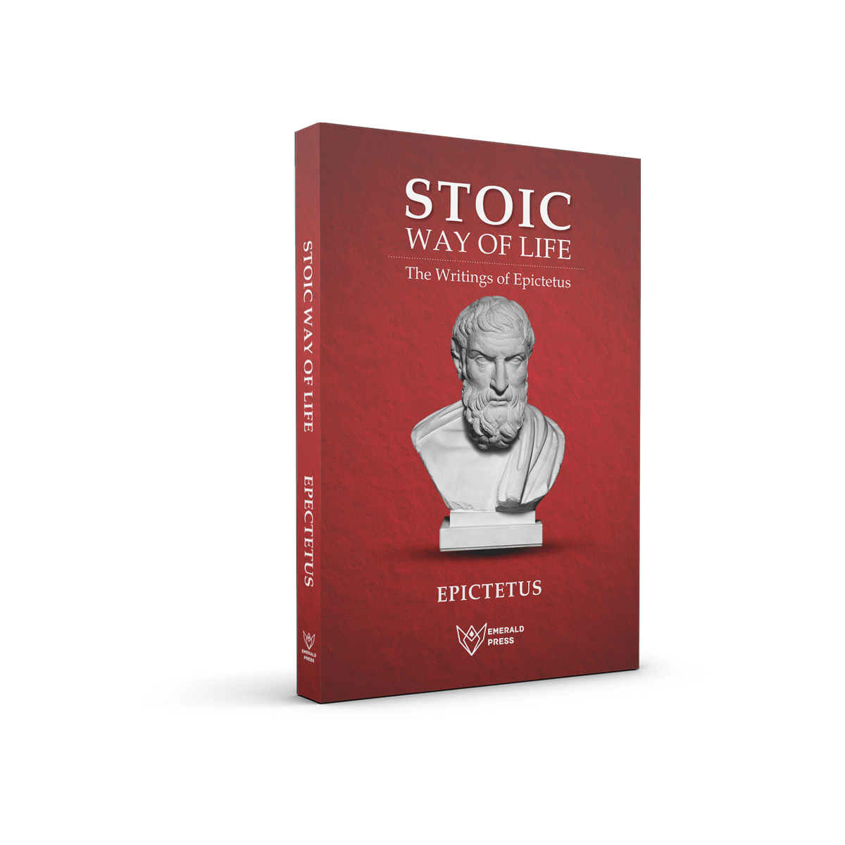 Stoic Way of Life | Writings of Epictetus