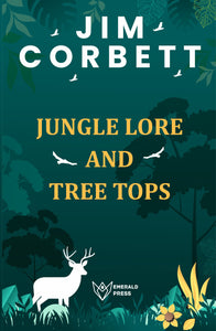 Jungle Lore & Tree Tops