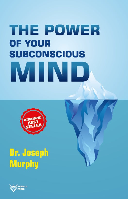 The Power of Your Subconscious Mind